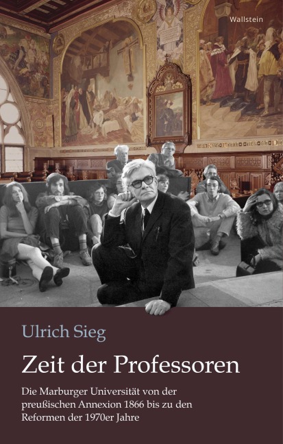 Zeit der Professoren - Ulrich Sieg