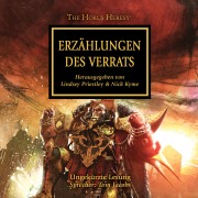 Cover-Bild zum Titel 'The Horus Heresy 10: Erzählungen des Verrats' von 'Dan Abnett, Matthew Farrer, Mike Lee, Graham Mcneil, Anthony Reynolds'