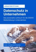 Cover-Bild zum Titel 'Datenschutz in Unternehmen' von 'Conrad von Gruenau'