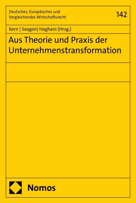 Aus Theorie und Praxis der Unternehmenstransformation - 