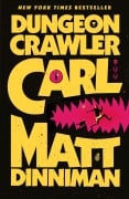 Cover-Bild zum Titel 'Dungeon Crawler Carl' von 'Matt Dinniman'