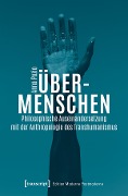 Cover-Bild zum Titel 'Über-Menschen' von 'Anna Puzio'