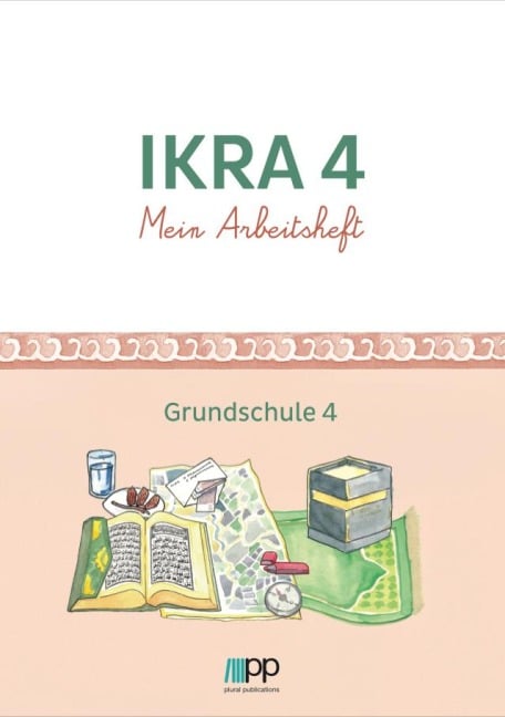 IKRA 4. Mein Arbeitsheft - Grundschule 4 - 