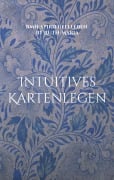 Cover-Bild zum Titel 'Intuitives Kartenlegen' von 'Rmh-Spirituellleben by Ruth-Maria'
