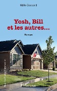 Cover-Bild zum Titel 'Yosh, Bill et les autres ...' von 'Odile Cossard'