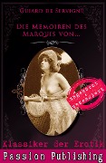 Cover-Bild zum Titel 'Klassiker der Erotik 67: Die Memoiren des Marquis von ...' von 'Guiard de Servigné'
