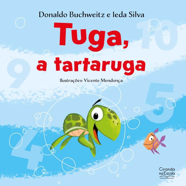 Tuga, a tartaruga - Donaldo Buchweitz, Ieda Silva