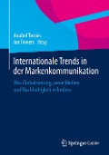 Internationale Trends in der Markenkommunikation - 
