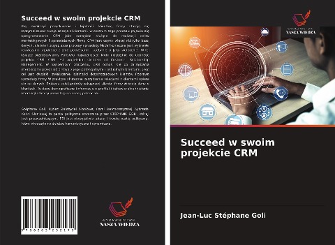 Succeed w swoim projekcie CRM - Jean-Luc Stéphane Goli