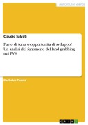 Cover-Bild zum Titel 'Furto di terra o opportunita di sviluppo? Un analisi del fenomeno del land grabbing nei PVS' von 'Claudio Salvati'