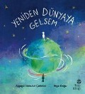 Cover-Bild zum Titel 'Yeniden Dünyaya Gelsem' von 'Aysegül Akbulut cetinkol'