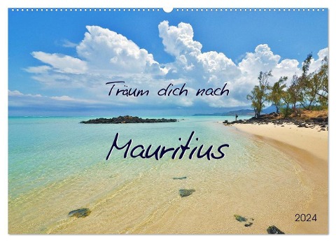 Träum dich nach Mauritius (Wandkalender 2024 DIN A2 quer), CALVENDO Monatskalender - Jutta Heußlein