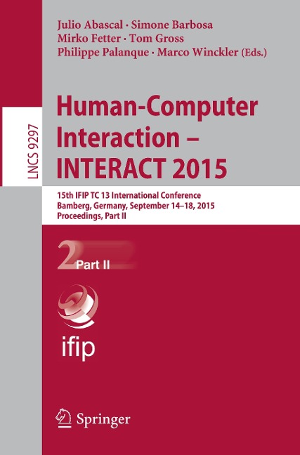 Human-Computer Interaction ¿ INTERACT 2015 - 