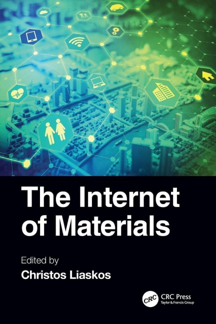 The Internet of Materials - 