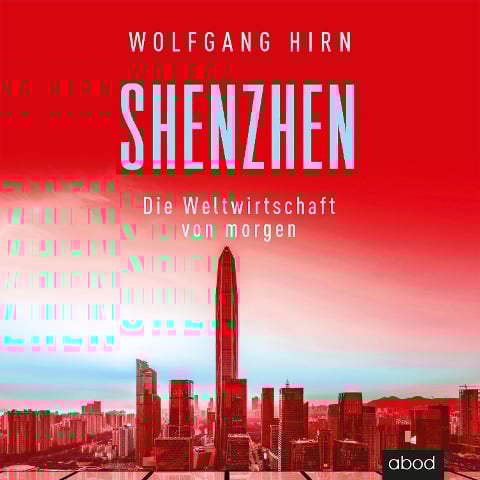 Shenzhen - Wolfgang Hirn