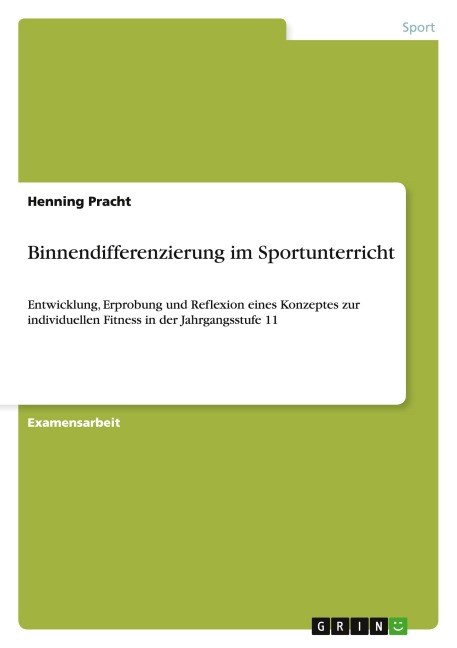 Binnendifferenzierung im Sportunterricht - Henning Pracht