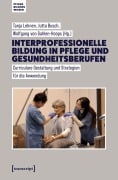 Cover-Bild zum Titel 'Interprofessionelle Bildung in Pflege und Gesundheitsberufen' von ''
