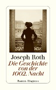Cover-Bild zum Titel 'Die Geschichte von der 1002 Nacht' von 'Joseph Roth'