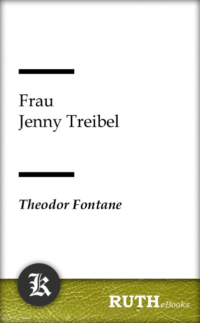 Frau Jenny Treibel - Theodor Fontane