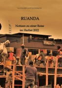 Cover-Bild zum Titel 'RUANDA' von 'Katharina Füllenbach'