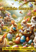 Cover-Bild zum Titel 'Fröhliche Osterzeit' von 'Maxi Pinselzauber'