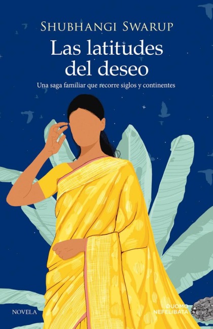 Latitudes del Deseo, Las - Shubhangi Swarup