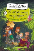 Cover-Bild zum Titel 'Los Habitantes del Árbol / The Folk of the Faraway Tree' von 'Enid Blyton'