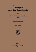Cover-Bild zum Titel 'Übungen aus der Mechanik' von 'Erwin Pawelka'