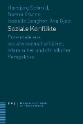 Cover-Bild zum Titel 'Soziale Konflikte' von 'Hansjörg Schmid, Noemi Trucco, Isabella Senghor, Ana Gjeci'