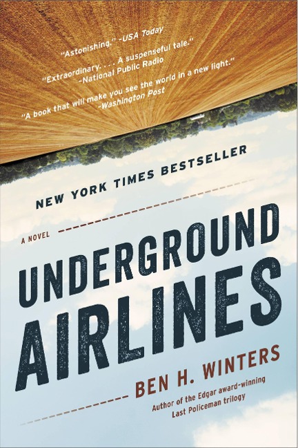 Underground Airlines - Ben H Winters