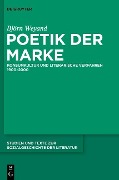 Poetik der Marke - Björn Weyand