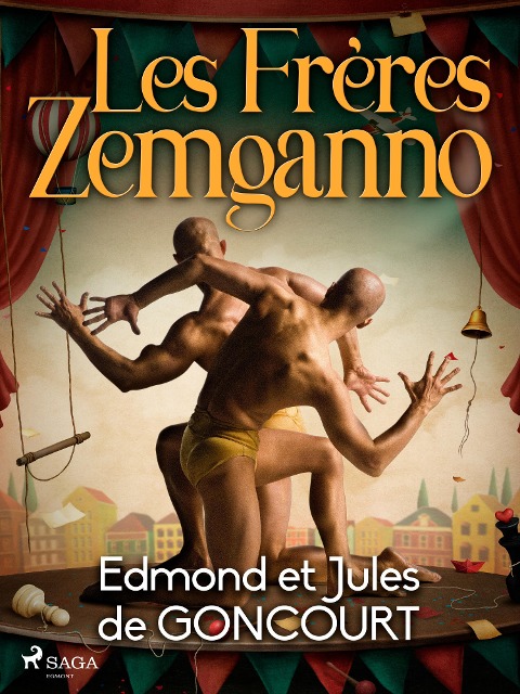 Les Frères Zemganno - Edmond de Goncourt