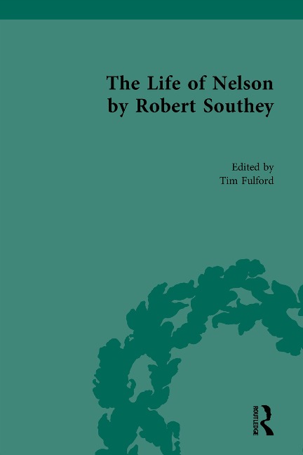 The Life of Nelson, by Robert Southey - 