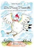 Cover-Bild zum Titel 'Die Henne Hennriette' von 'Stefan Bauerfeind'