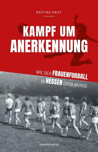 Kampf um Anerkennung - Martina Knief