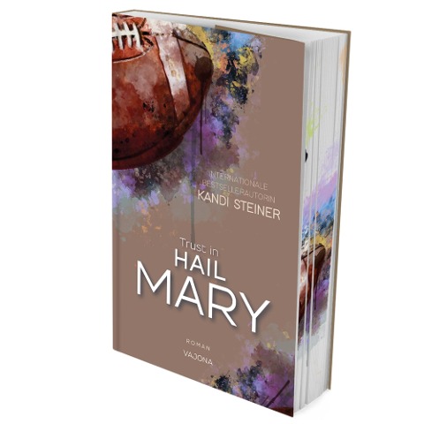 Trust in HAIL MARY (Red Zone Rivals 4) - Kandi Steiner
