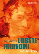 Cover-Bild zum Titel 'Liebste Freundin!' von 'Jane Austen'