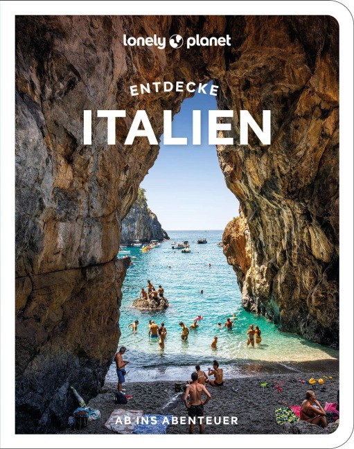 LONELY PLANET Reiseführer Entdecke Italien - 