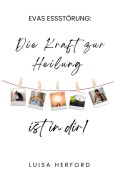 Evas Essstörung: - Luisa Herford