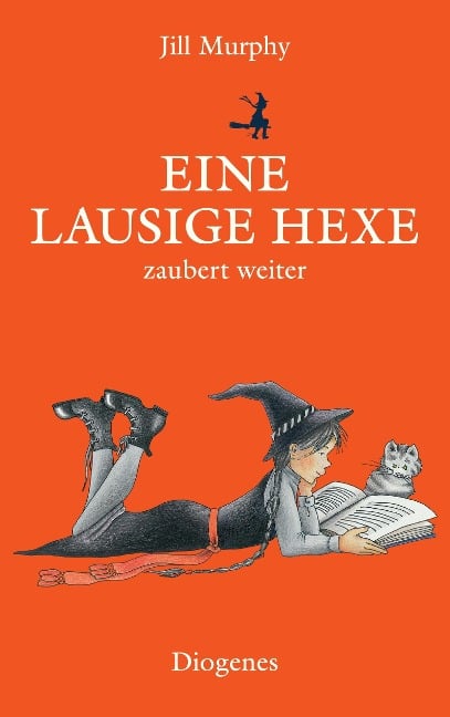 Eine lausige Hexe zaubert weiter - Jill Murphy