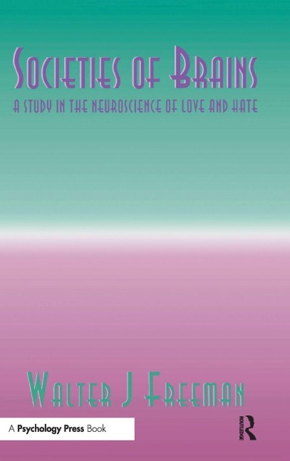 Societies of Brains - Walter J. Freeman