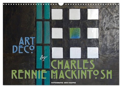 ArtDeco by Charles Rennie Mackintosh (Wandkalender 2025 DIN A3 quer), CALVENDO Monatskalender - Udo Haafke