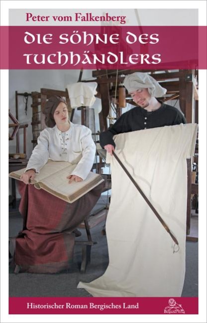 Die Söhne des Tuchhändlers - Peter vom Falkenberg