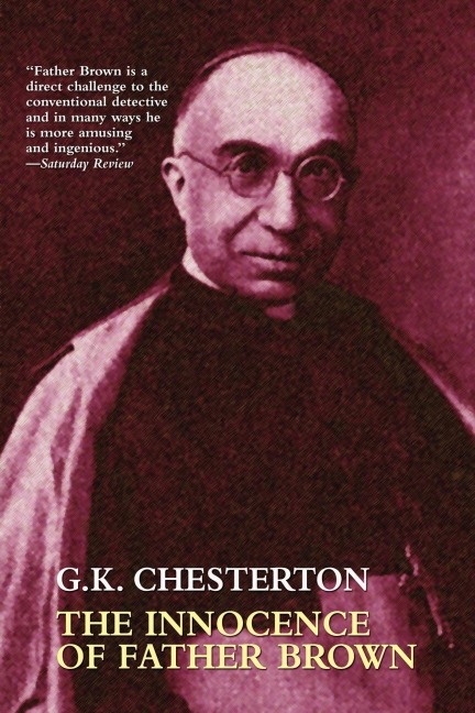 The Innocence of Father Brown - G. K. Chesterton