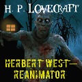 Herbert West¿Reanimator - H. P. Lovecraft