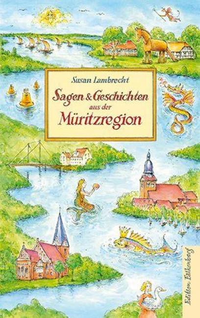 Sagen und Geschichten aus der Müritzregion - Susan Lambrecht