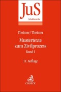 Cover-Bild zum Titel 'Mustertexte zum Zivilprozess Band I: Erkenntnisverfahren erster Instanz' von 'Clemens Theimer, Anette Theimer'