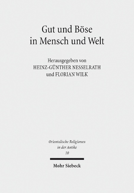 Gut und Böse in Mensch und Welt - 