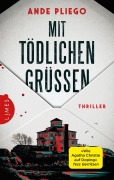 Cover-Bild zum Titel 'Mit tödlichen Grüßen' von 'Ande Pliego'