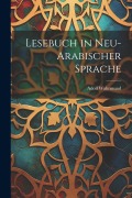 Cover-Bild zum Titel 'Lesebuch in Neu-Arabischer Sprache' von 'Adolf Wahrmund'